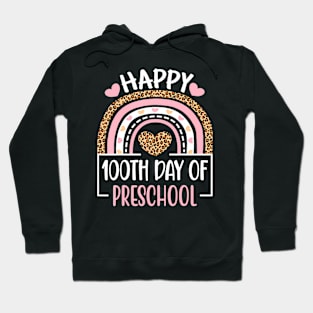 100Th Day Of Preschool 100 Days Of School Teacher Hoodie